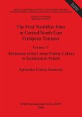 The First Neolithic Sites in Central/South-East European Transect