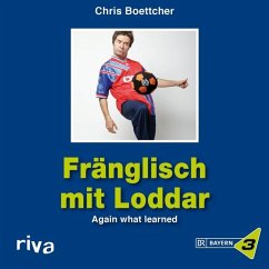 Fränglisch mit Loddar - Boettcher, Chris