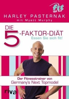 Die 5-Faktor-Diät - Pasternak, Harley