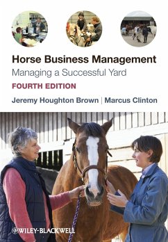 Horse Business Management - Brown, Jeremy Houghton (Former manager of the British National Eques; Clinton, Marcus (Head of all Land-Based Studies at Rodbaston College