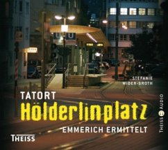 Tatort Hölderlinplatz - Wider-Groth, Stefanie
