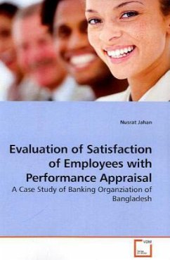 Evaluation of Satisfaction of Employees with Performance Appraisal - Jahan, Nusrat