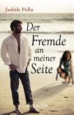 Der Fremde an meiner Seite Der Fremde an meiner Seite