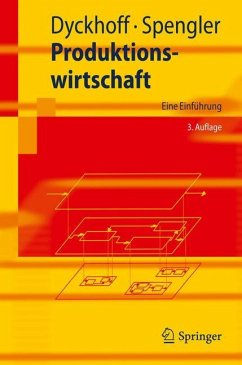 Produktionswirtschaft - Dyckhoff, Harald;Spengler, Thomas S.