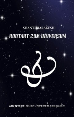 Kontakt zum Universum - SHANTI, MARAKESH