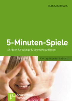 5-Minuten-Spiele - Scheffbuch, Ruth