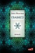 Crashed / Lia Kahn Bd.2 - Bild 1