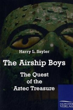 The Airship Boys - Sayler, Harry L.