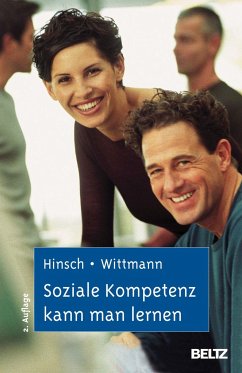 Soziale Kompetenz kann man lernen - Hinsch, Rüdiger;Wittmann, Simone