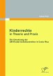 Kinderrechte in Theorie und Praxis: Die... - Bild 1