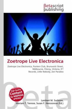 Zoetrope Live Electronica