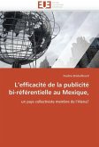 L¿efficacité de la publicité bi-référentielle au Mexique,