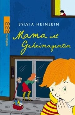 Mama ist Geheimagentin - Heinlein, Sylvia