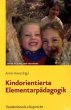 Kindorientierte Elementarpädagogik - Bild 1