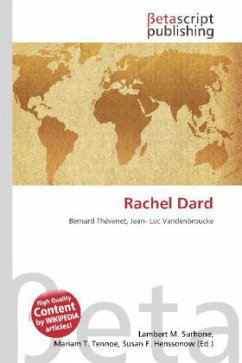 Rachel Dard - Herausgegeben von Surhone, Lambert M. Timpledon, Miriam T. Marseken, Susan F.