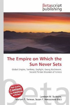 The Empire on Which the Sun Never Sets