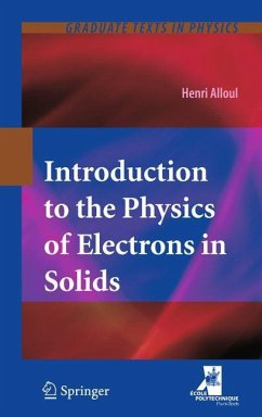 Introduction to the Physics of Electrons in Solids - Alloul, Henri