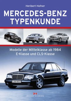 Mercedes-Benz Typenkunde - Hofner, Heribert