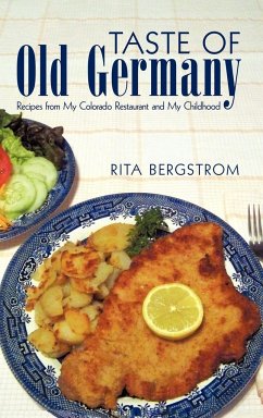 Taste of Old Germany - Rita Bergstrom, Bergstrom; Bergstrom, Rita