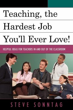 Teaching, the Hardest Job You'll Ever Love - Sonntag, Steve