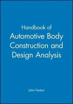 Handbook of Automotive Body Construction and Design Analysis - Fenton, John