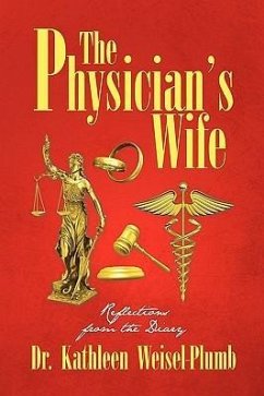 The Physician's Wife - Weisel-Plumb, Kathleen