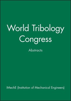 World Tribology Congress - Imeche (Institution of Mechanical Engineers)