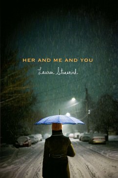 Her and Me and You - Strasnick, Lauren