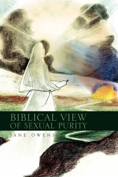 Biblical View of Sexual Purity - Owens, Jane
