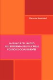 La qualità del lavoro nell'esperienza dell'OIL e nelle politiche sociali europee