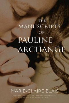 The Manuscripts of Pauline Archange - Blais, Marie-Claire