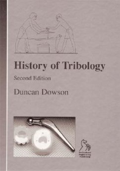 History of Tribology - Dowson, Duncan