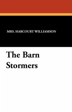 The Barn Stormers - Williamson, Mrs Harcourt