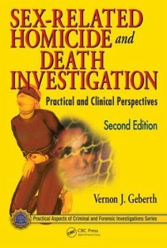Sex-Related Homicide and Death Investigation - Geberth, Vernon J
