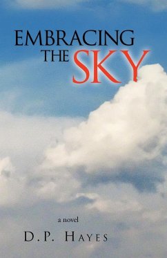 Embracing the Sky - Hayes, D. P.