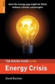 Rough Guide to the Energy Crisis