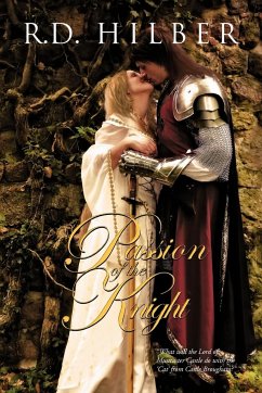 Passion of the Knight - Hilber, R. D.