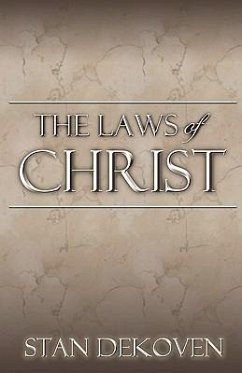 The Laws of Christ - Dekoven, Stan