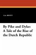 By Pike and Dyke - Bild 1