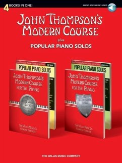 John Thompson's Modern Course Plus Popular Piano Solos: 4 Books in One! [With CD (Audio)] - Thompson, John