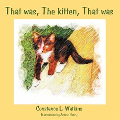 That was, The kitten, That was - Watkins, Constance L.