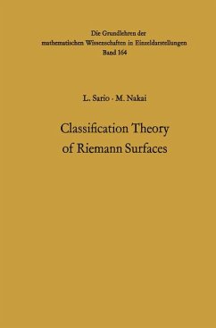 Classification Theory of Riemann Surfaces. (= Die Grundlehren der mathematischen Wissenschaften, Band 164). - Sario, Leo and Mitsuru Nakai