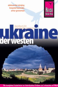 Reise Know-How Ukraine, der Westen - Strojny, Aleksander; Bzowsky, Krzystof; Grossman, Artur