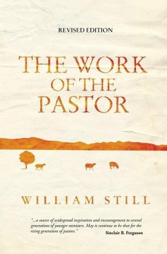 The Work of the Pastor - Still, William