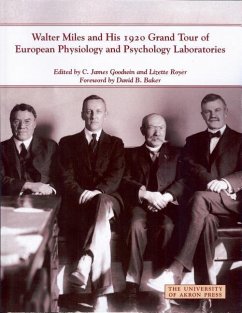 Walter Miles and His 1920 Grand Tour of European Physiology and Psychology Laboratories - Miles, Walter