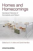 Homes and Homecomings