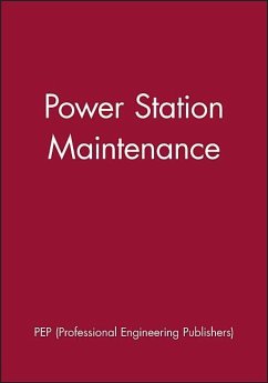 Power Station Maintenance - Pep (Professional Engineering Publishers)