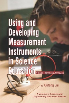 Using and Developing Measurement Instruments in Science Education - Liu, Xiufeng