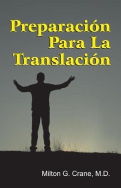 Preparation for Translation (Spanish) - Crane, Milton G.
