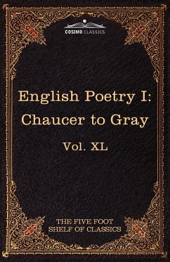 English Poetry I - Chaucer, Geoffrey; Gray, Thomas